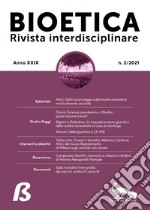 Bioetica. Rivista interdisciplinare (2021). Vol. 2 libro