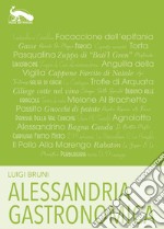 Alessandria gastronomica libro