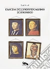 L'ascesa dell'individualismo economico libro