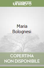 Maria Bolognesi libro