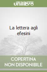 La lettera agli efesini libro