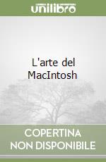 L'arte del MacIntosh libro