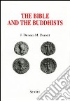 The Bible and the buddhists libro
