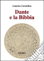 Dante e la Bibbia libro