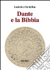 Dante e la Bibbia libro