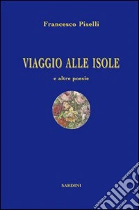 Viaggio alle isole