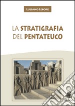 La stratigrafia del Pentateuco libro