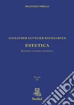 Estetica. Ediz. annotata libro