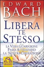 Libera te stesso