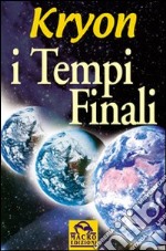 I tempi finali libro