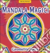 Mandala magici. Vol. 1 libro