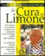 Salute, bellezza e igiene con la cura del limone libro