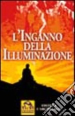 L'inganno dell'illuminazione libro