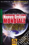 Il lato oscuro del nuovo ordine mondiale. Comprendere «l'ombra» che ognuno di noi ha, per uscire dalla ragnatela del controllo libro