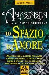 Spazio d'amore libro