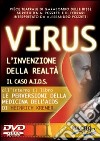 Virus. L'invenzione della realtà. Il caso Aids. Con DVD libro