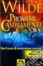 I prossimi cambiamenti libro