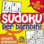 Sudoku per bambini. Cintura arancione