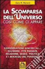 La scomparsa dell'universo così come ci appare libro