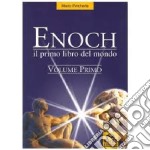 Enoch. Vol. 1: Il primo libro del mondo libro