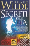 I segreti della vita libro
