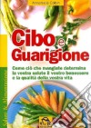 Cibo e guarigione libro di Colbin Annemarie