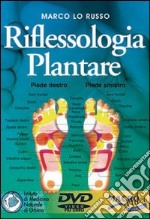 Riflessologia plantare. Con DVD