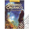 Universo organico e l'utopia reale libro