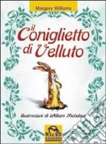 Il coniglietto di velluto libro