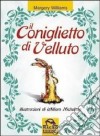 Il coniglietto di velluto libro