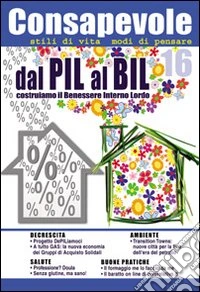 Consapevole. Vol. 16