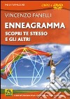 Enneagramma. Scopri te stesso e gli altri. DVD. Con libro libro