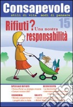 Consapevole. Vol. 15 libro