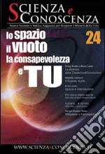 Scienza e conoscenza. Vol. 24 libro