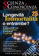 Longevità, immortalità o entrambe? libro