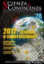 Scienza e conoscenza. Vol. 28 libro