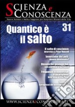 Scienza e conoscenza. Vol. 31 libro