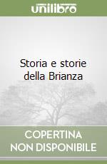 Storia e storie della Brianza