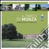 Il Parco di Monza. Itinerari storico-naturalistici libro
