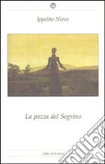 La pazza del Segrino libro