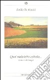 Quel maledetto coltello (il delitto di Osnago) libro