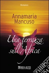 Una terrazza sull'Africa libro