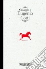 Omaggio a Eugenio Corti libro