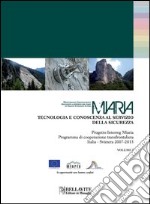 Miaria. Tecnologia e conoscenza al servizio della sicurezza libro