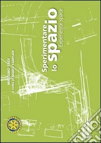 Sperimentare lo spazio
