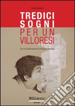 Tredici sogni per un Villoresi libro