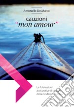 Cauzioni «mon amour». Le fideiussioni assicurative al servizio della moderna impresa