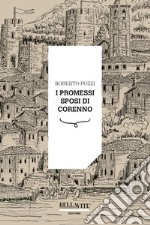 I promessi sposi di Corenno libro