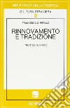 Rinnovamento e tradizione. Tre studi su Kacic libro