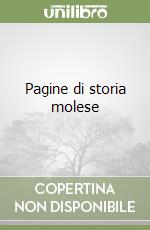 Pagine di storia molese